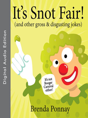 cover image of It's Snot Fair!